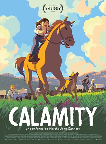 دانلود فیلم Calamity, une enfance de Martha Jane Cannary 2022
