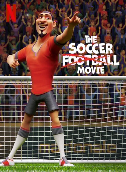 دانلود فیلم The Soccer Football Movie 2022