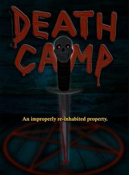 دانلود فیلم Death Camp 2022
