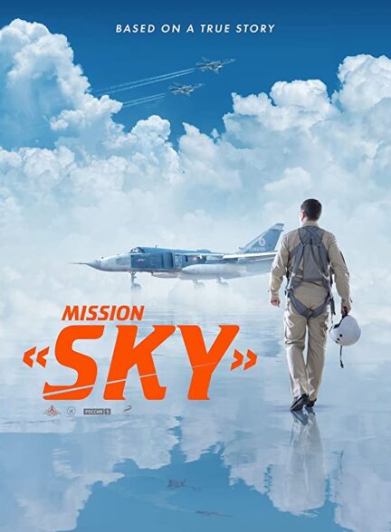 دانلود فیلم Mission Sky