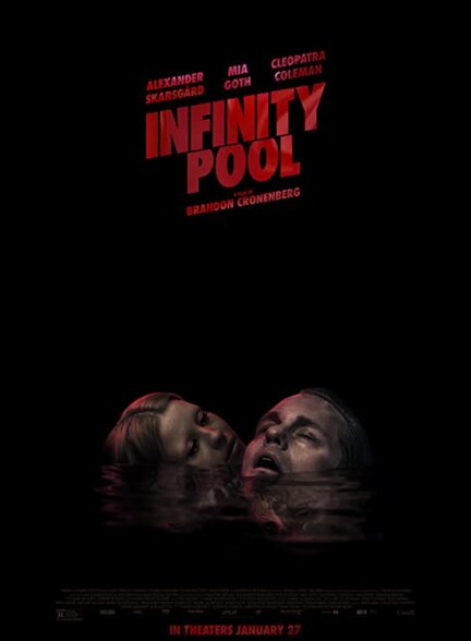 دانلود فیلم Infinity Pool