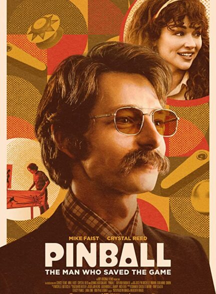 دانلود فیلم Pinball: The Man Who Saved the Game