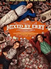 دانلود فیلم Mixed by Erry