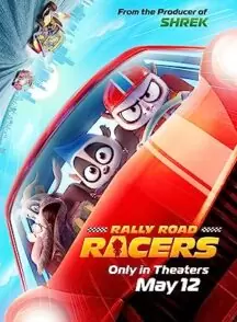 دانلود فیلم Rally Road Racers