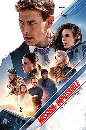 دانلود فیلم Mission: Impossible – Dead Reckoning Part One