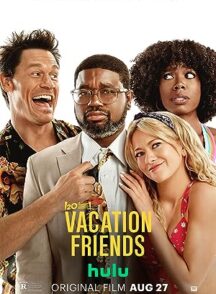 دانلود فیلم Vacation Friends