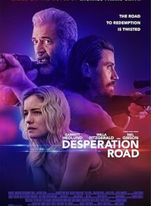 دانلود فیلم Desperation Road
