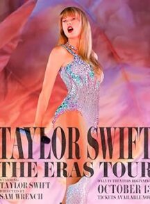 دانلود فیلم Taylor Swift: The Eras Tour