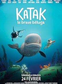 دانلود فیلم Katak: The Brave Beluga