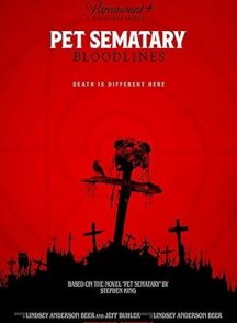 دانلود فیلم Pet Sematary: Bloodlines