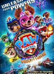 دانلود فیلم PAW Patrol: The Mighty Movie