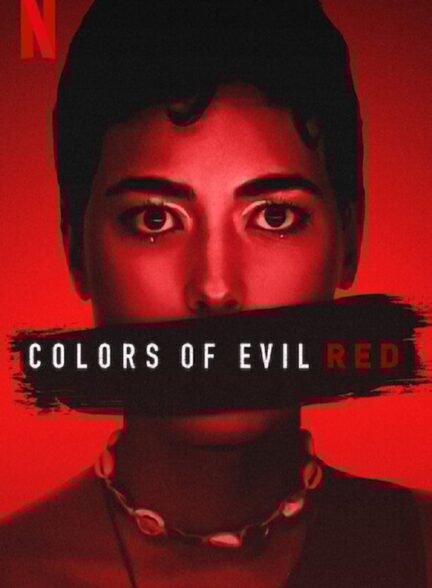 دانلود فیلم Colors of Evil: Red