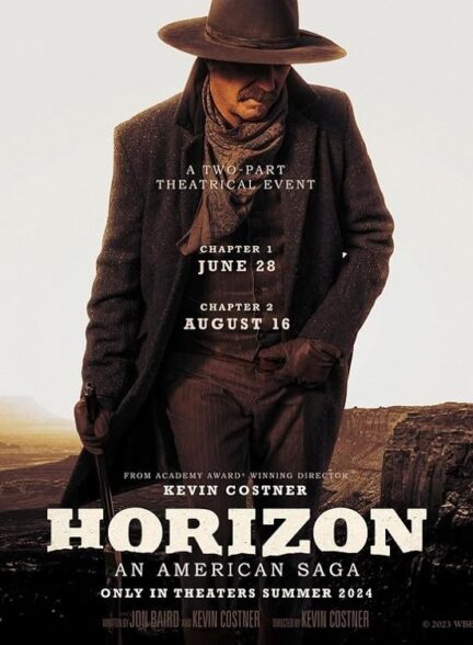 دانلود فیلم Horizon: An American Saga – Chapter 1
