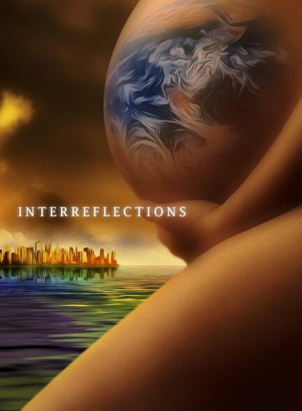 دانلود فیلم Interreflections