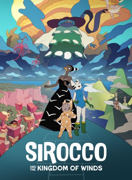 دانلود فیلم Sirocco and the Kingdom of the Winds