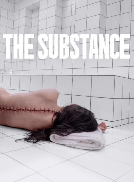 دانلود فیلم The Substance