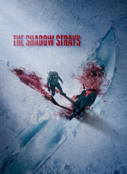 دانلود فیلم The Shadow Strays