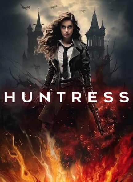 دانلود فیلم Huntress
