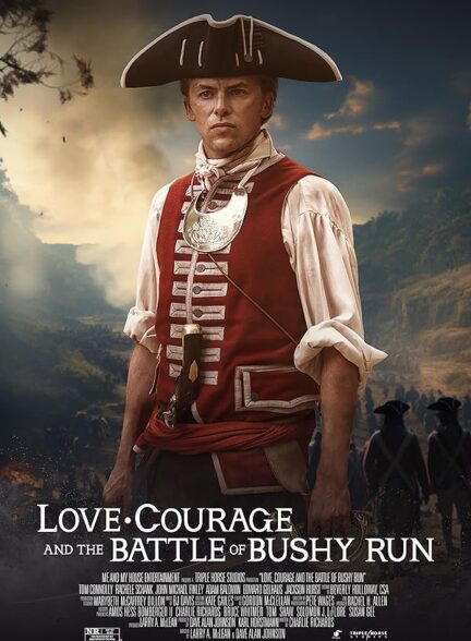 دانلود فیلم Love, Courage and the Battle of Bushy Run