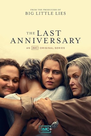 دانلود سریال  The Last Anniversary