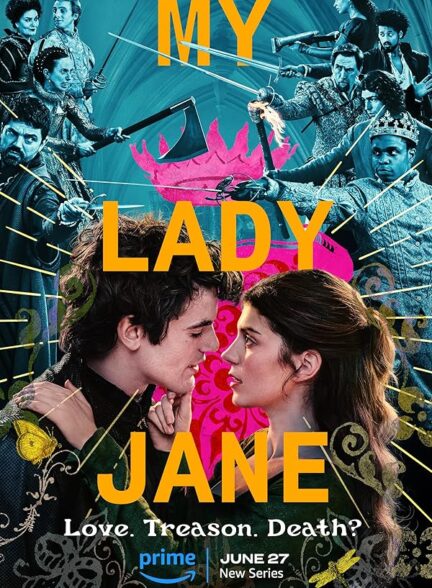 دانلود سریال  My Lady Jane