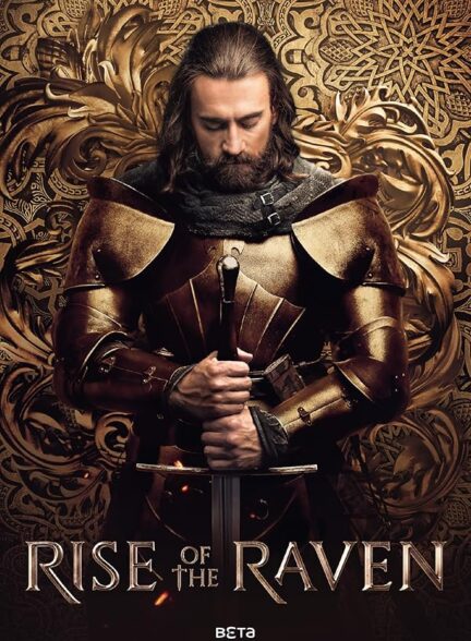 دانلود سریال  Rise of the Raven