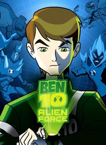 دانلود سریال  Ben 10: Alien Force