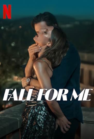 دانلود فیلم Fall for me