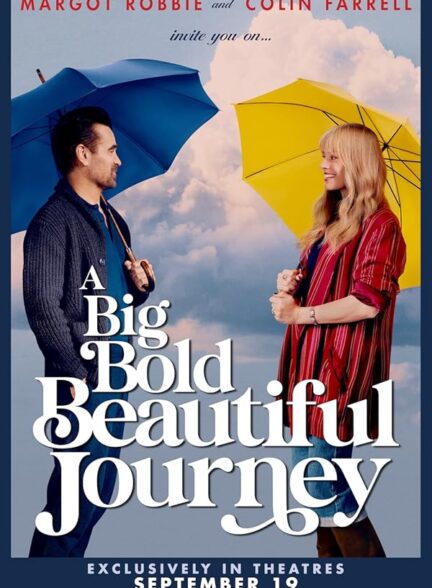 دانلود فیلم A Big Bold Beautiful Journey