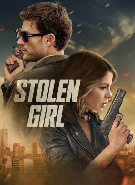 دانلود فیلم Stolen Girl