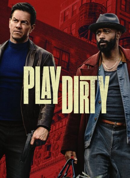 دانلود فیلم Play Dirty