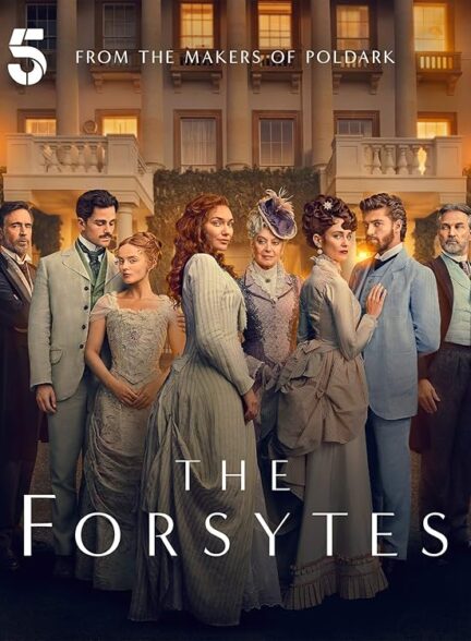دانلود سریال The Forsytes