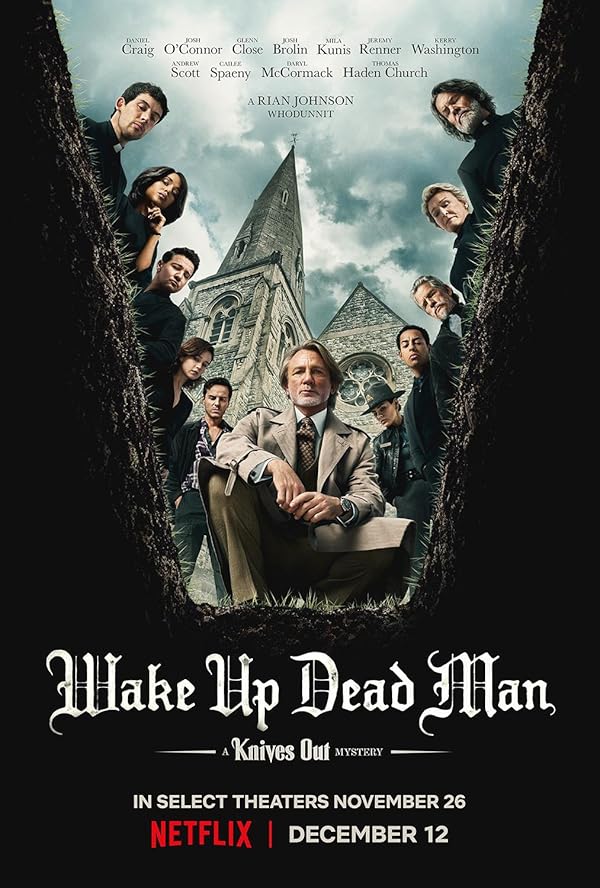 دانلود فیلم Wake Up Dead Man: A Knives Out Mystery