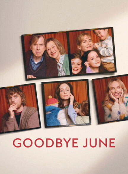 دانلود فیلم Goodbye June 2025